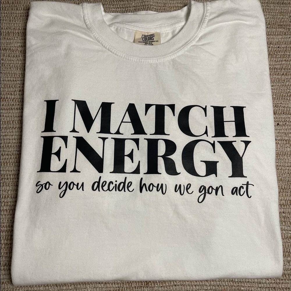 Funny cute vibe energy womens tee tshirt NEW made to order short sleeve